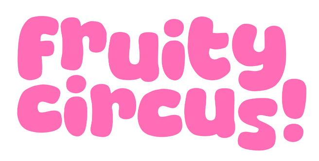 fruitycircus